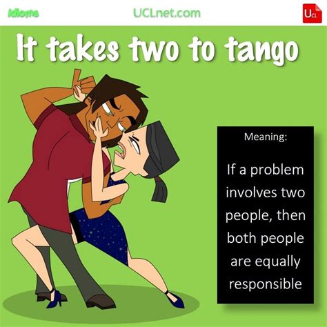 It Takes Two To Tango Learn English Idioms And Proverbs