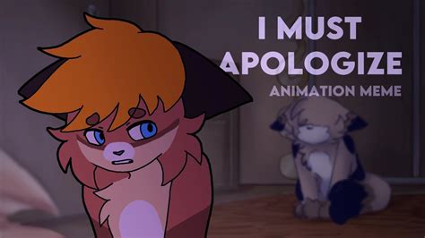 I Must Apologize Animation Meme Flipaclip Ae Youtube