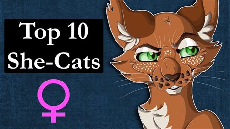 Top 10 She Cats In Warrior Cats Youtube