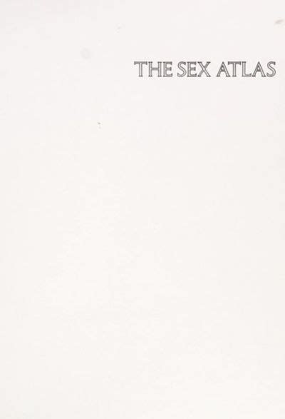 Biblio The Sex Atlas A New Illustrated Guide A Continuum Book By