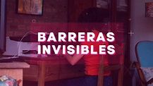 BARRERAS INVISIBLES - TRABAJADORAS SEMBRANDO ORGANIZACIÓN - YouTube