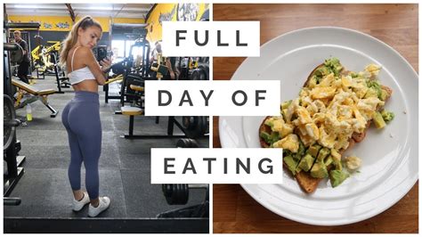 Full Day Of Eating For Booty Gains Youtube
