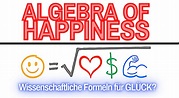Glücksformeln - Algebra of Happiness - LernenDerZukunft