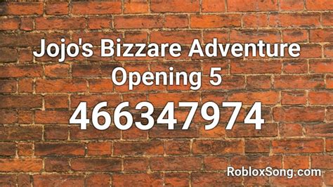 Jojos Bizzare Adventure Opening 5 Roblox Id Roblox