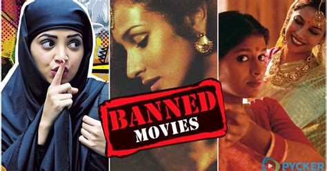 24 Movies Banned In India By The Censor Board