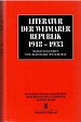 Literatur der Weimarer Republik.1918 - 1933. von Weyergraf (Hrsg ...