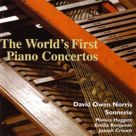 The Worlds First Piano Concertos By David Owen Norris Sonnerie On