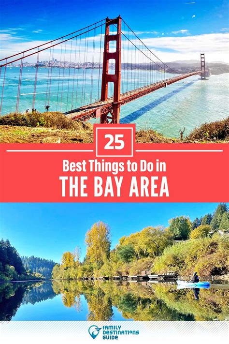 25 Best Things To Do In The Bay Area — Top Activities And Places To Go South Bay Area East Bay