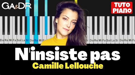 Camille Lellouche - N'insiste pas ( Piano Cover Tutorial ) [Ga&Dr Piano