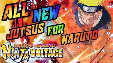 All Of New Narutos Jutsus Naruto X Boruto Ninja Voltage Youtube