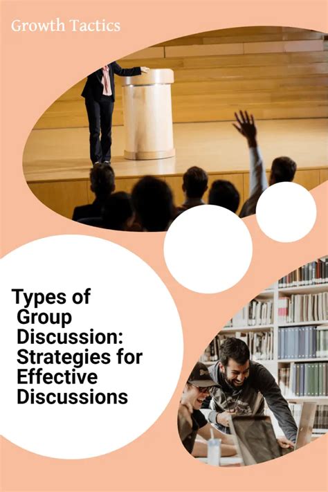 Types Of Group Discussion Strategies For Effective Discussions