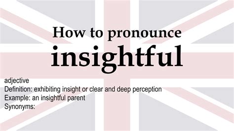 How to pronounce 'insightful' + meaning - YouTube