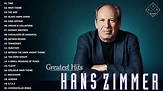 Hans Zimmer Greatest Hits 2021 - The Best Songs Of Hans Zimmer Full ...