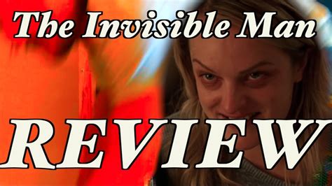 The Invisible Man 2020 Review Youtube