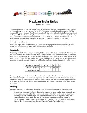 You can play the additional tile either on the double or on another eligible train. Fillable Online Mexican Train Rules & Strategies Fax Email ...