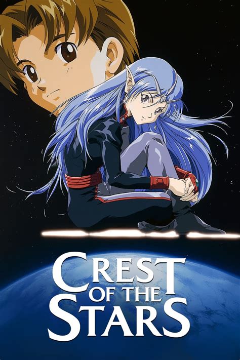 Crest Of The Stars Tv Series 1999 2005 Posters — The Movie Database