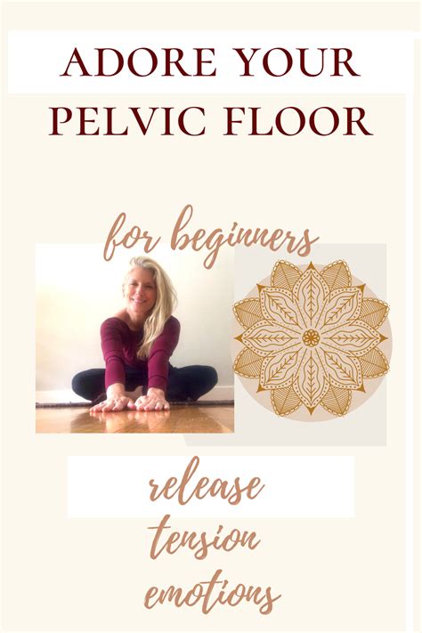 Pelvic Floor Exercise For Vitality ️ Floor Workouts Pelvic Floor