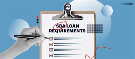Sba Loan Requirements What You Need To Apply For Funding