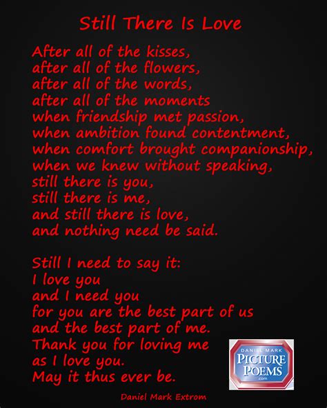Still There Is Love. For Valentine's Day. : Daniel Mark Picture Poems | Love poems for wife ...