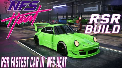 Porsche 911 Rsr Race Build Need For Speed Heat The Fastest Car In