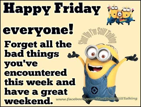 Happy Friday Everyone Friday Friday Quotes Friday Quote T Happy