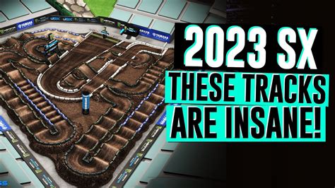 These Are Wild Breaking Down 2023 Supercross Track Maps For Every City