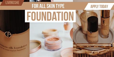We Have Selected The Best Foundations For All Types Of Skin