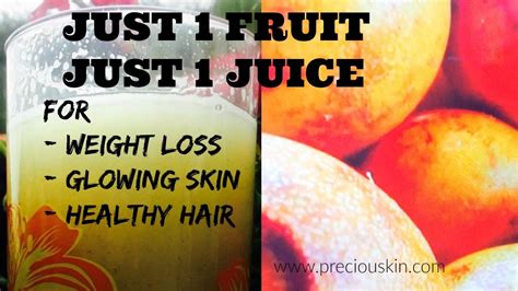Best foods for healthy skin. JUST 1 FRUIT / JUICE for Weight Loss , Glowing Skin ...