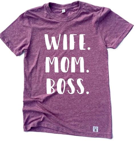 Etsy Unisex Tri Blend T Shirt Wife Mom Boss 3 Line Text Wife Mom Boss Funny Mom Shirts T