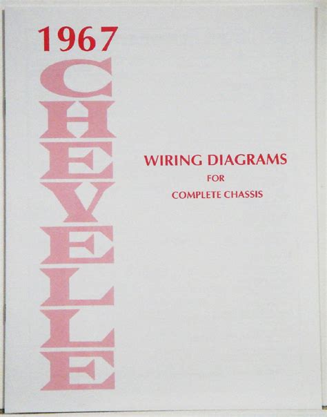 1967 Chevelle Wiring Diagram Manual Wiring Draw And Schematic