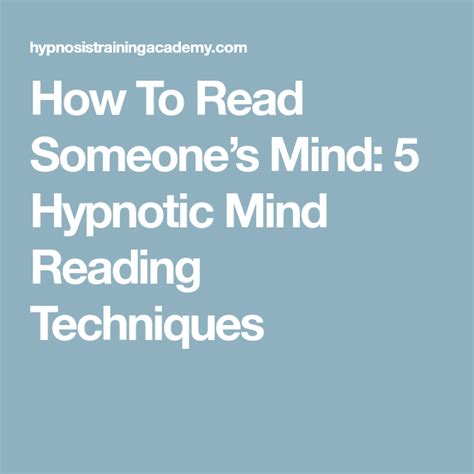 How To Read Someones Mind 5 Ethical Hypnotic Mind Reading Techniques