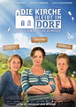 Film » Die Kirche bleibt im Dorf | Deutsche Filmbewertung und ...