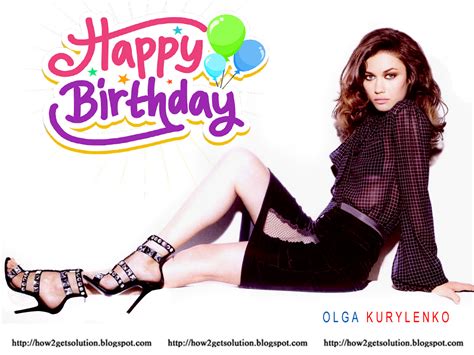 Happy Birthday Photo Latest Photos Wishing Message On Olgakurylenko