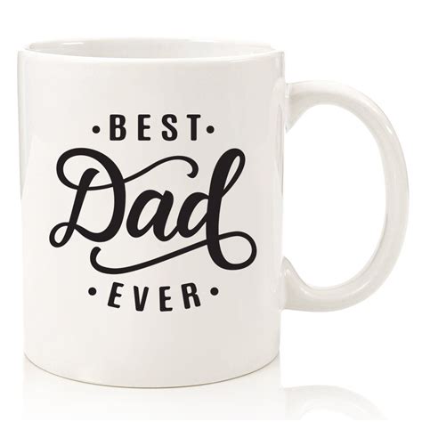 And you certainly don't have to spend a fortune to impress your family members—the simplest presents, like a photo album filled with cherished pictures or a nostalgic ceramic christmas tree , will put a smile on your grandparents' faces. Best Dad Ever Coffee Mug - Top Christmas Gifts For Dads ...