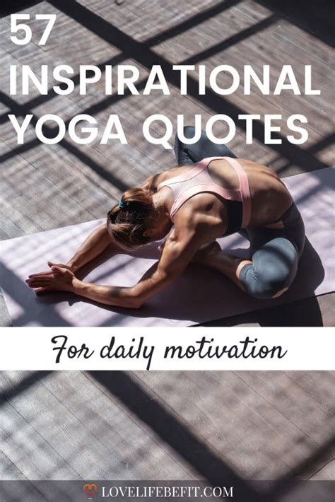 57 Quotes For Yoga Inspiration And Daily Motivation Love