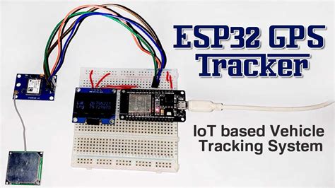 Esp32 Gps Tracker Iot Based Vehicle Tracking System Youtube