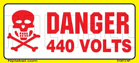 Danger 440 Volts Safety Signs Label