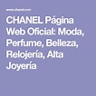 CHANEL Página Web Oficial: Moda, Perfume, Belleza, Relojería, Alta ...