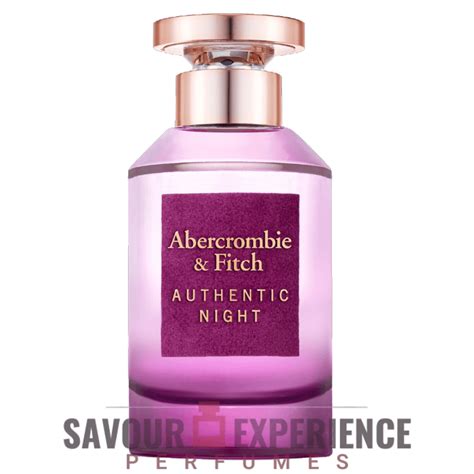 abercrombie and fitch authentic night women savour experience perfumes