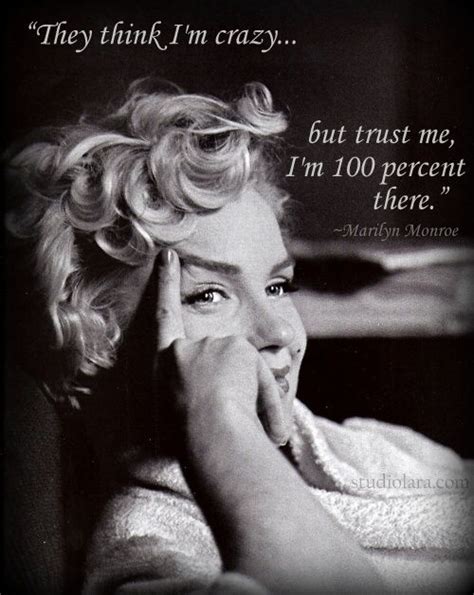 Https://tommynaija.com/quote/marilyn Monroe Crazy Quote