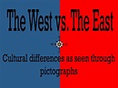 PPT - The West vs. The East PowerPoint Presentation, free download - ID ...