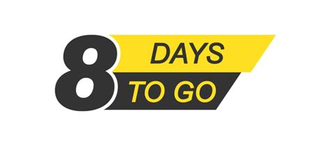 8 Days To Go Png Transparent Images Free Download Vector Files Pngtree
