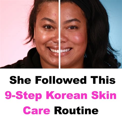 9 Step Korean Skin Care Routine Has 5 Amazing Benefits