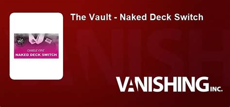 The Vault Naked Deck Switch Charlie Frye