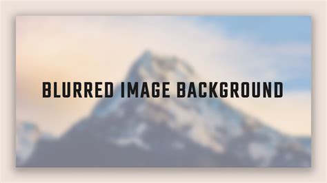 How To Make A Blurred Background Image Using Html And Css Youtube