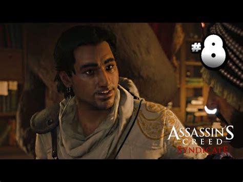 Assassin S Creed Syndicate The Last Maharaja DLC Walkthrough Part 8