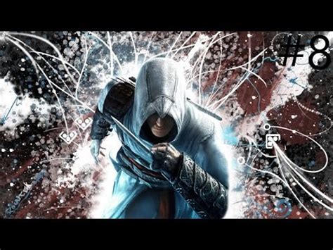 Assassin S Creed 8 Guillaume De Montferrat YouTube