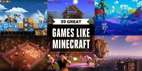 39 Games Like Minecraft Which Games Are Similar To Minecraft