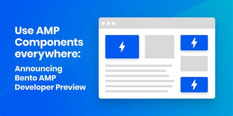 Use Amp Components Everywhere Announcing Bento Developer Preview