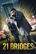 21 Bridges (2019) - Posters — The Movie Database (TMDB)